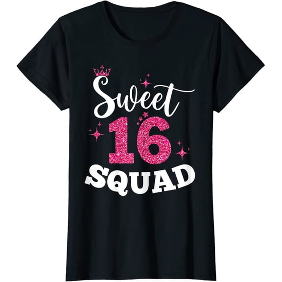 Sweet 16 Squad Girl Sixteenth Funny Birthday Party Gifts T-Shirt