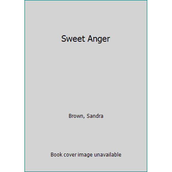 Pre-Owned Sweet Anger (Hardcover) 0739400932 9780739400937