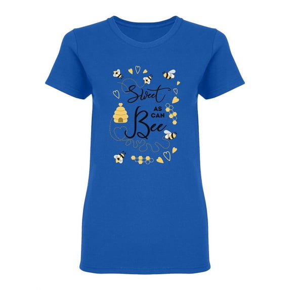 Sweet As Can Bee Shaped T-Shirt Women -Image by Shutterstock, Female Small