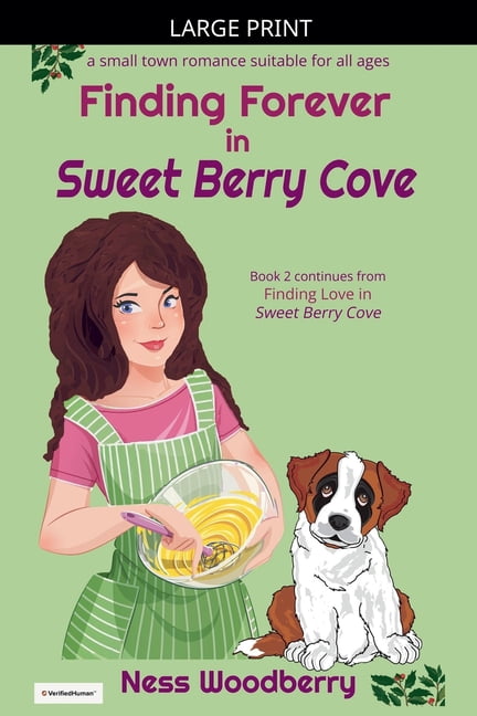 Sweet Berry Cove Finding Forever in Sweet Berry Cove, Book 2, (Paperback)