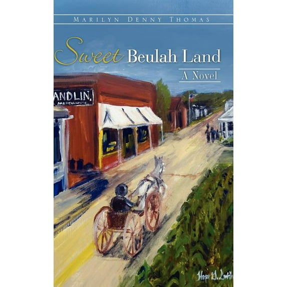 Sweet Beulah Land, (Hardcover)