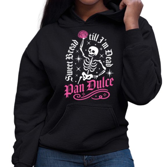 Sweet Bread Til I'm Dead Hoodie