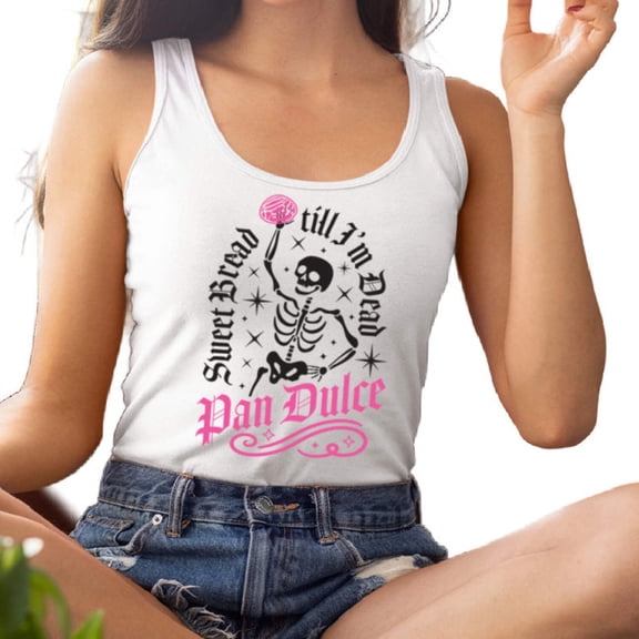 Sweet Bread Til I'm Dead Tank Top