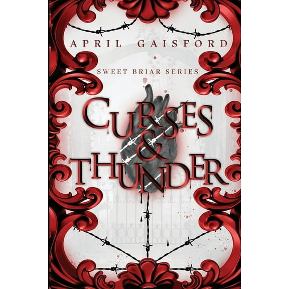 Sweet Briar Curses and Thunder, Book 1, (Paperback)