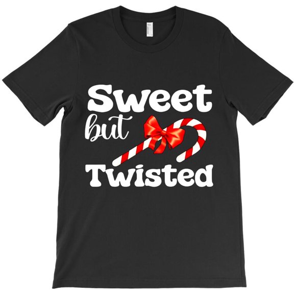 Sweet But Twisted Funny Candy Cane Christmas Holiday Graphic - High Quality, H8176 T-Shirt, for Men and Women, Up to Size 5XL
