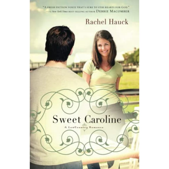 Pre-Owned Sweet Caroline (Paperback) 1595548963 9781595548962