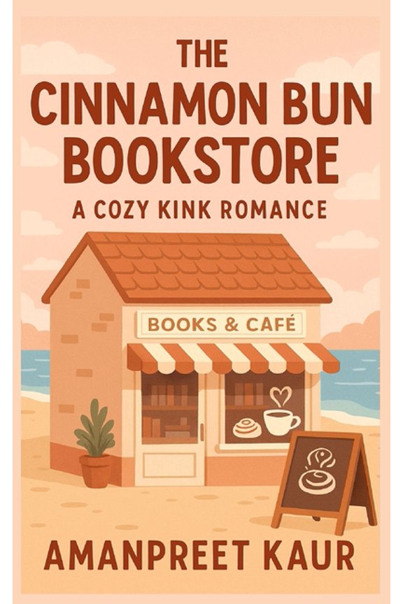 The Sweet Chapters Collection The Cinnamon Bun Bookstore: A Cozy Kink Romance: Fiction Romance Novel, Short Stories for teens, Book 1, (Paperback)