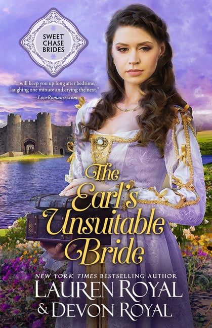Sweet Chase Brides The Earl's Unsuitable Bride, Book 1, (Paperback)