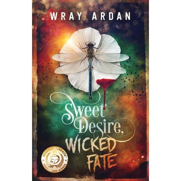 Sweet Desire, Wicked Fate Sweet Desire, Wicked Fate, Book 1, (Paperback)