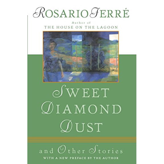 Pre-Owned Sweet Diamond Dust: And Other Stories (Paperback) 0452277485 9780452277489