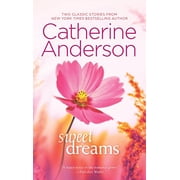 Sweet Dreams An Anthology Paperback by Catherine Anderson