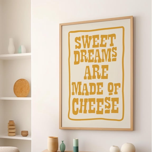 Sweet Dreams Cheese Wall Art, Quirky Retro Kitchen Decor, Unframed Paper Print Size 8x12