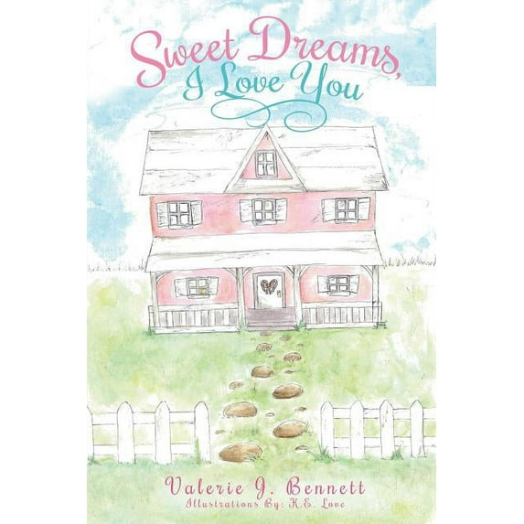 Sweet Dreams, I Love You (Paperback)