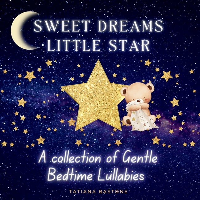 Sweet Dreams Little Star, (Paperback)