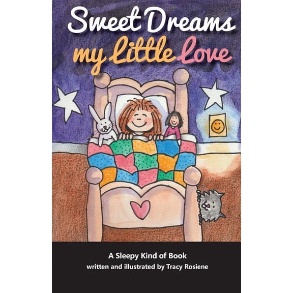 Sweet Dreams My Little Love, (Paperback)