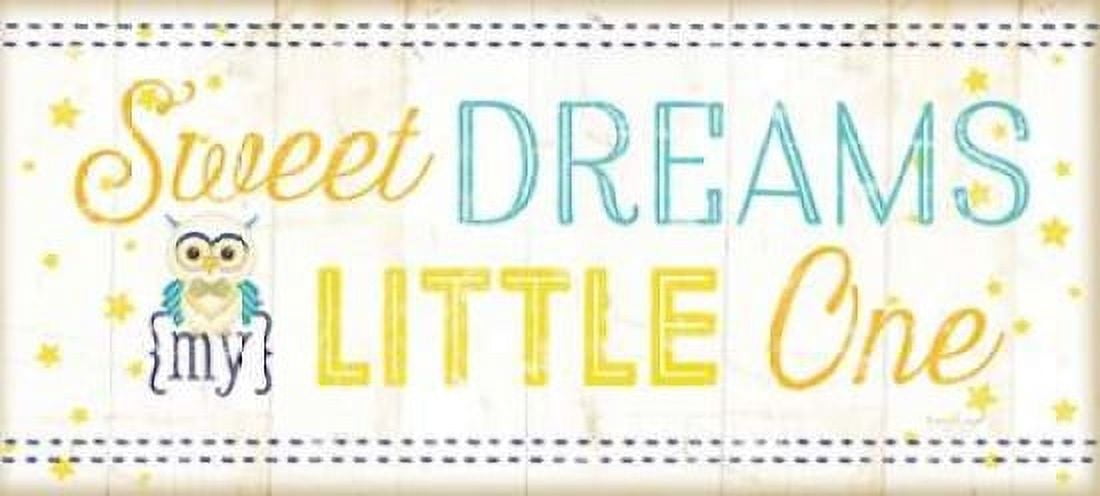 Sweet Dreams My Little One Canvas Art - Jennifer Pugh (10 x 20)
