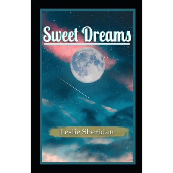 Sweet Dreams, (Paperback)