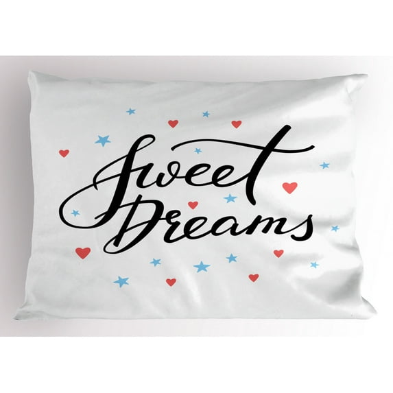Sweet Dreams Pillow Sham Hand Written Style Motivational Quote Calligraphy with Little Stars and Hearts, Decorative Standard Queen Size Printed Pillowcase, 30 X 20 Inches, Multicolor, by Ambesonne