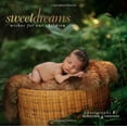thumbnail image 1 of Pre-Owned Sweet Dreams: Wishes for Our Children (Hardcover) 1416205942 9781416205944, 1 of 1
