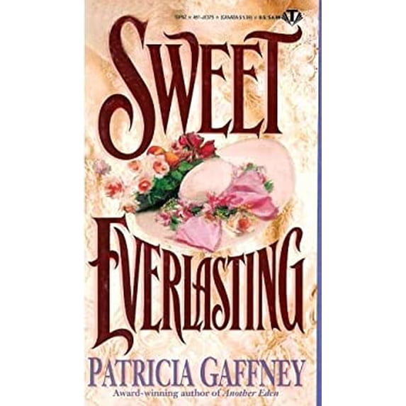 Pre-Owned Sweet Everlasting (Unknown) 0451403754 9780451403759