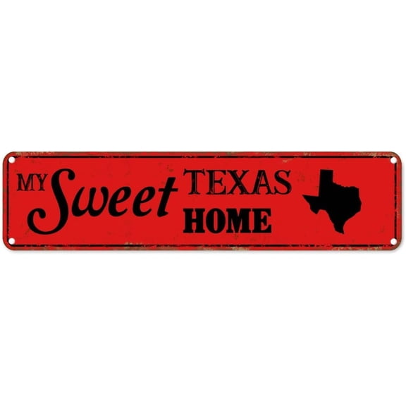 My Sweet Home Texas Metal Sign Texas State Metal Tin Sign America State Name 4"x16" Windproof Rustic Wall Art Decor for Home Pub Bar Restaurant Man Cave