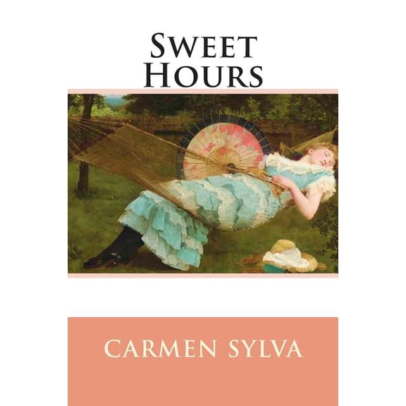 Sweet Hours (Paperback)
