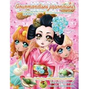 Sweet Japanese sweets Gourmandises japonaises Paperback