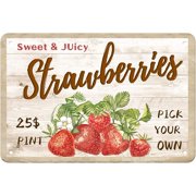 Sweet Juicy Strawberries Pick Your Own - Tin Sign Metal Funny Wall Art Decorations for Kitchen Home Fruit Market Farm Restaurants Dessert Shop Farmhouses8"x12"
