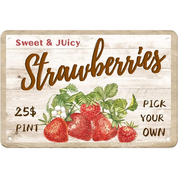 Sweet Juicy Strawberries Pick Your Own - Tin Sign Vintage Metal Funny Wall Art Decorations for Kitchen Home Fruit Market Farm Restaurants Dessert Shop Farmhouses(8"x12")
