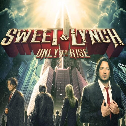 Sweet & Lynch - Only to Rise - Rock - CD