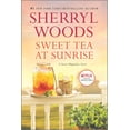 thumbnail image 1 of Sweet Magnolias Novel Sweet Tea at Sunrise, Book 6, (Paperback), 1 of 2