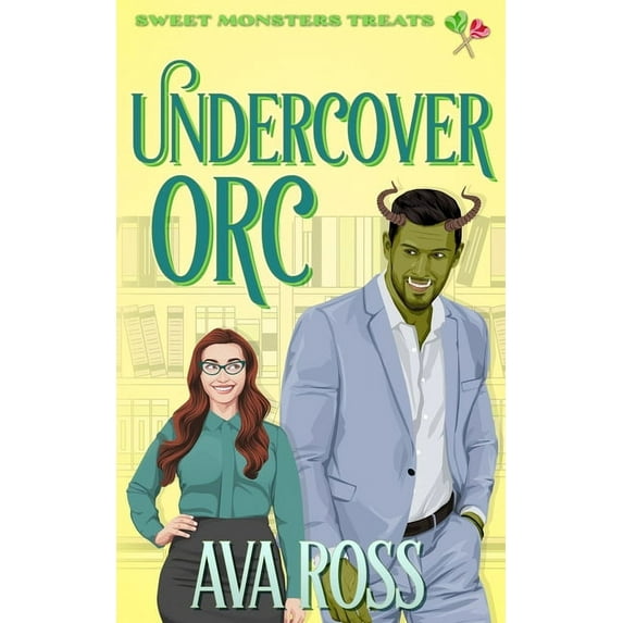 Sweet Monster Treats/Monsters, Pi Undercover Orc: A cozy monster romance, (Paperback)