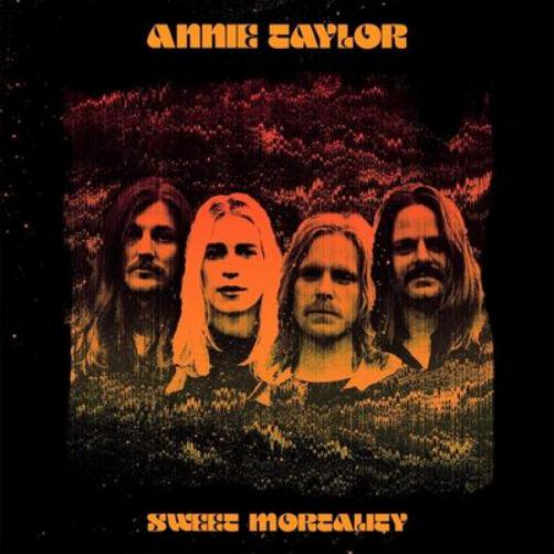 Annie Taylor Sweet Mortality (CD) Album