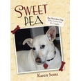 thumbnail image 1 of Sweet Pea: The Homeless Dog Who Could Not Be Caught (Hardcover), 1 of 1