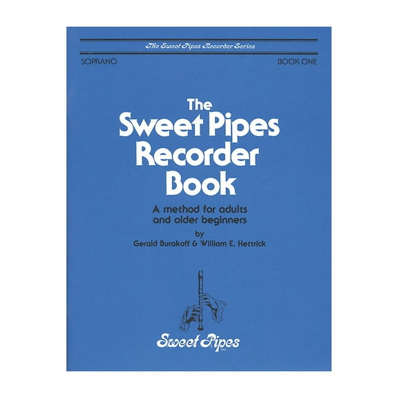 Sweet Pipes Adult Method Book 1 Soprano