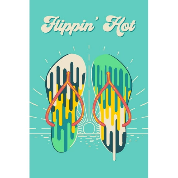 Sweet Relief Collection, Flip Flops, Flippin Hot (12x18 Wall Art Poster, Room Decor)