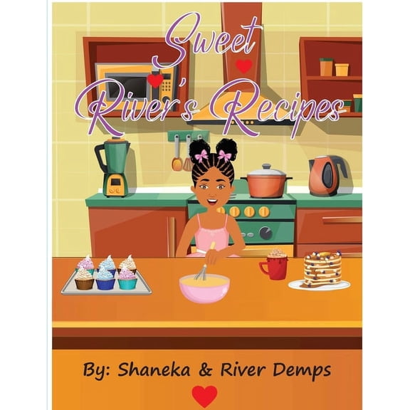 Sweet River's Recipes, (Paperback)