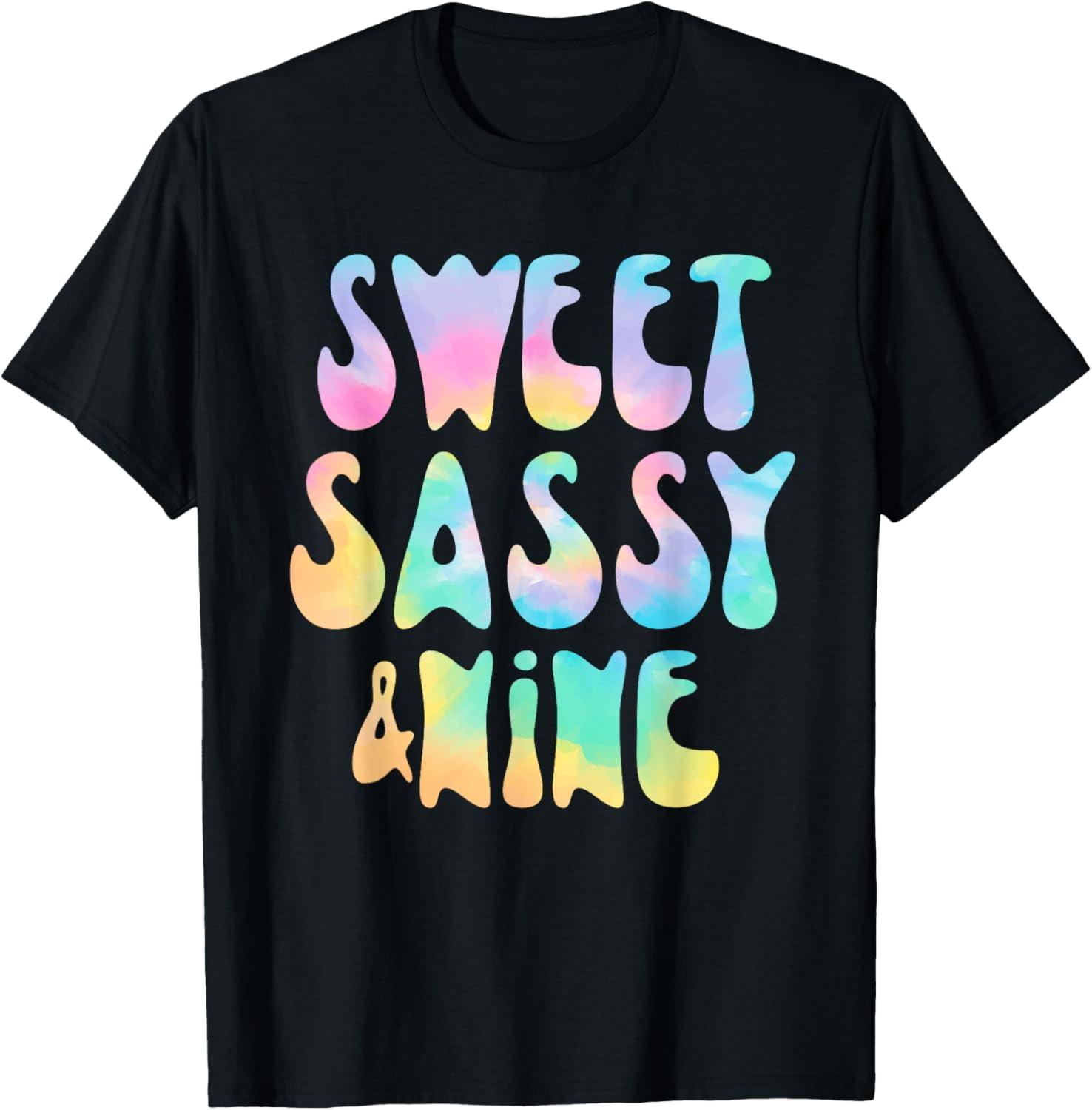 Sweet Sassy and Nine 9th Birthday Girl Tie Dye 9 Year Old T-Shirt ...