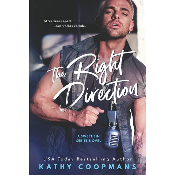 Sweet Sins: The Right Direction (Paperback)