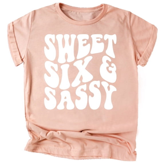 Sweet Six and Sassy Cute 6th Birthday Shirt for Girls White on Peach Shirt Youth Small