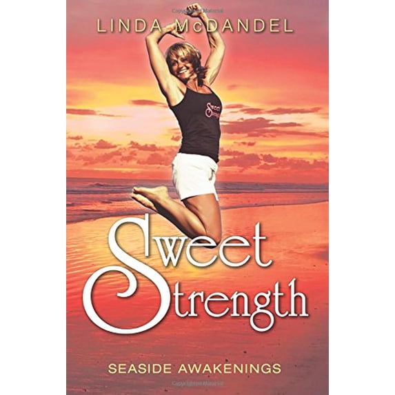 Pre-Owned Sweet Strength: Seaside Awakenings Paperback