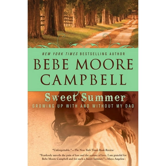Sweet Summer: Growing Up With and Without My Dad, (Paperback)