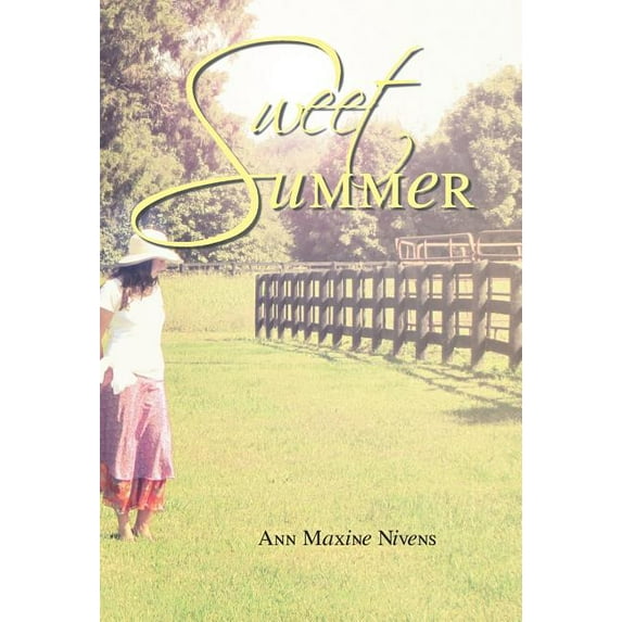 Sweet Summer, (Hardcover)