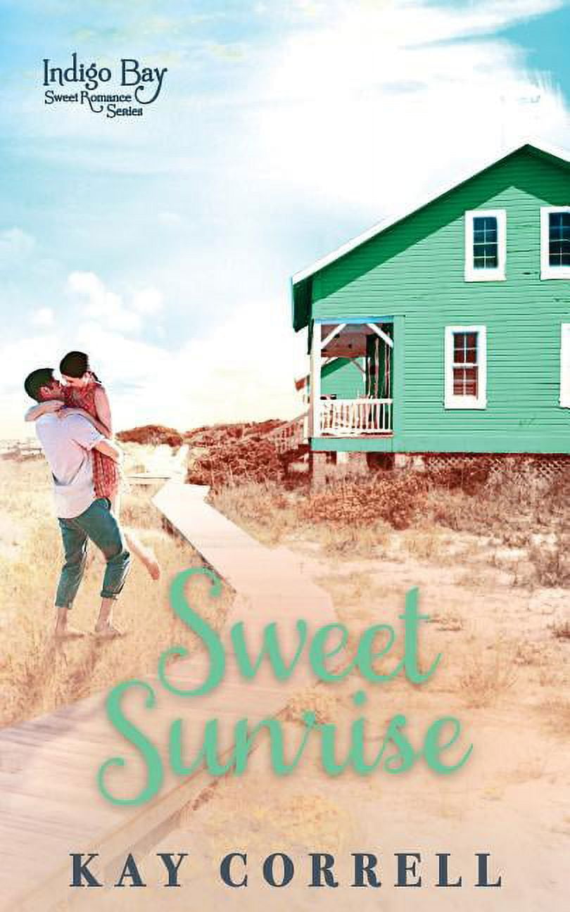 Sweet Sunrise (Paperback) by Kay Correll
