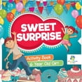thumbnail image 1 of Sweet Surprise Activity Book 6 Year Old Girl, (Paperback), 1 of 1