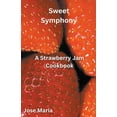 thumbnail image 1 of Sweet Symphony, (Paperback), 1 of 1