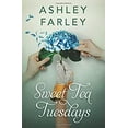 thumbnail image 1 of Pre-Owned Sweet Tea Tuesdays (Paperback) 1946229377 9781946229373, 1 of 1