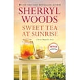 thumbnail image 1 of Pre-Owned Sweet Tea at Sunrise (Paperback) 0778319180 9780778319184, 1 of 1