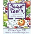 thumbnail image 1 of Sweet Teeth : In Search of a Healthy Sweetener (Paperback), 1 of 1