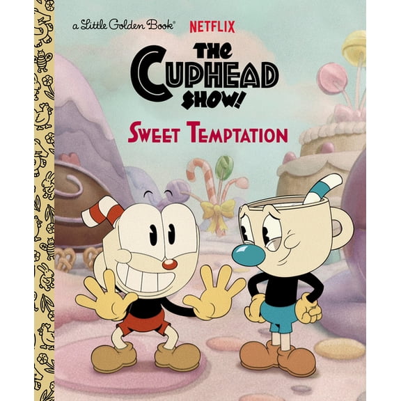 Little Golden Book Sweet Temptation (the Cuphead Show!), (Hardcover)
